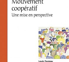 Le mouvement coopératif québécois et international : 10 ans après la crise