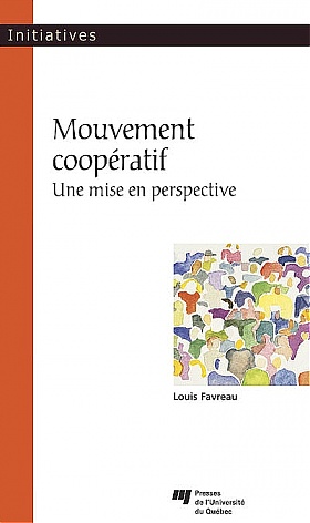 Le mouvement coopératif québécois et international : 10 ans après la crise